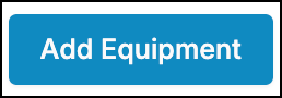 Add Equipment Button.png